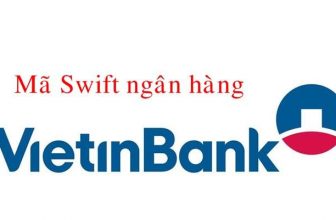 Swift Code của ngân hàng Vietinbank là gì?