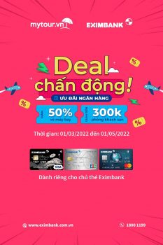 Ưu đãi lớn dành riêng cho chủ thẻ Eximbank khi trải nghiệm dịch vụ tại Mytour