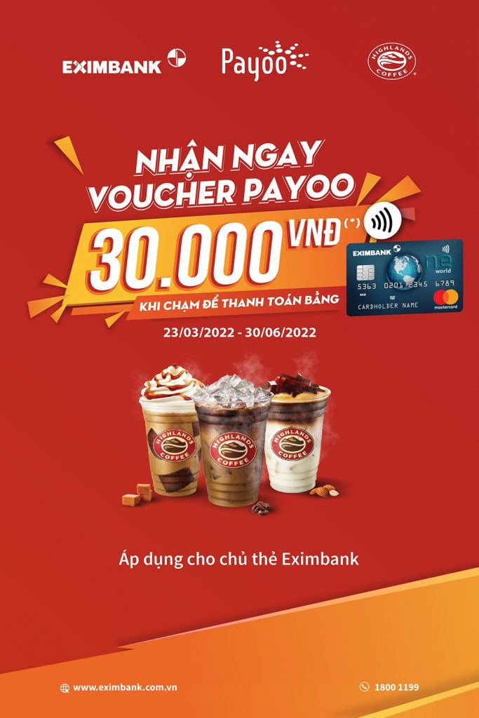 Nhận ngay khuyến mãi khi thanh toán bằng thẻ Eximbank Mastercard tại cửa hàng Highlands Coffee