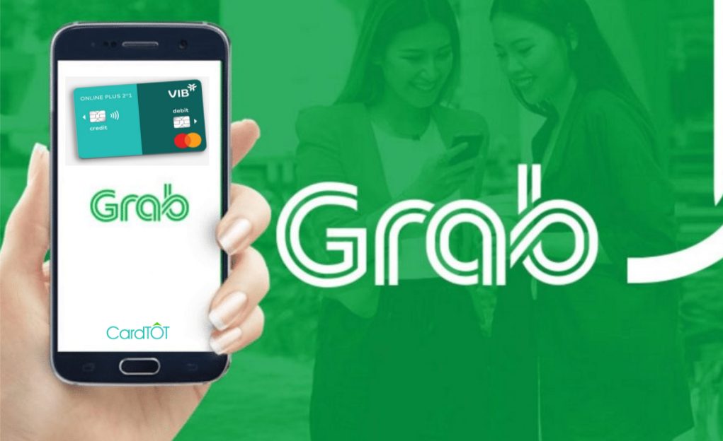 Giảm 50% cho dịch vụ GrabCar - GrabBike - GrabFood dành cho chủ thẻ tín dụng VIB
